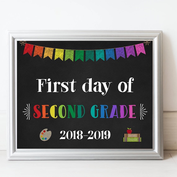 printable-first-day-of-second-grade-sign-first-day-of-school-2nd