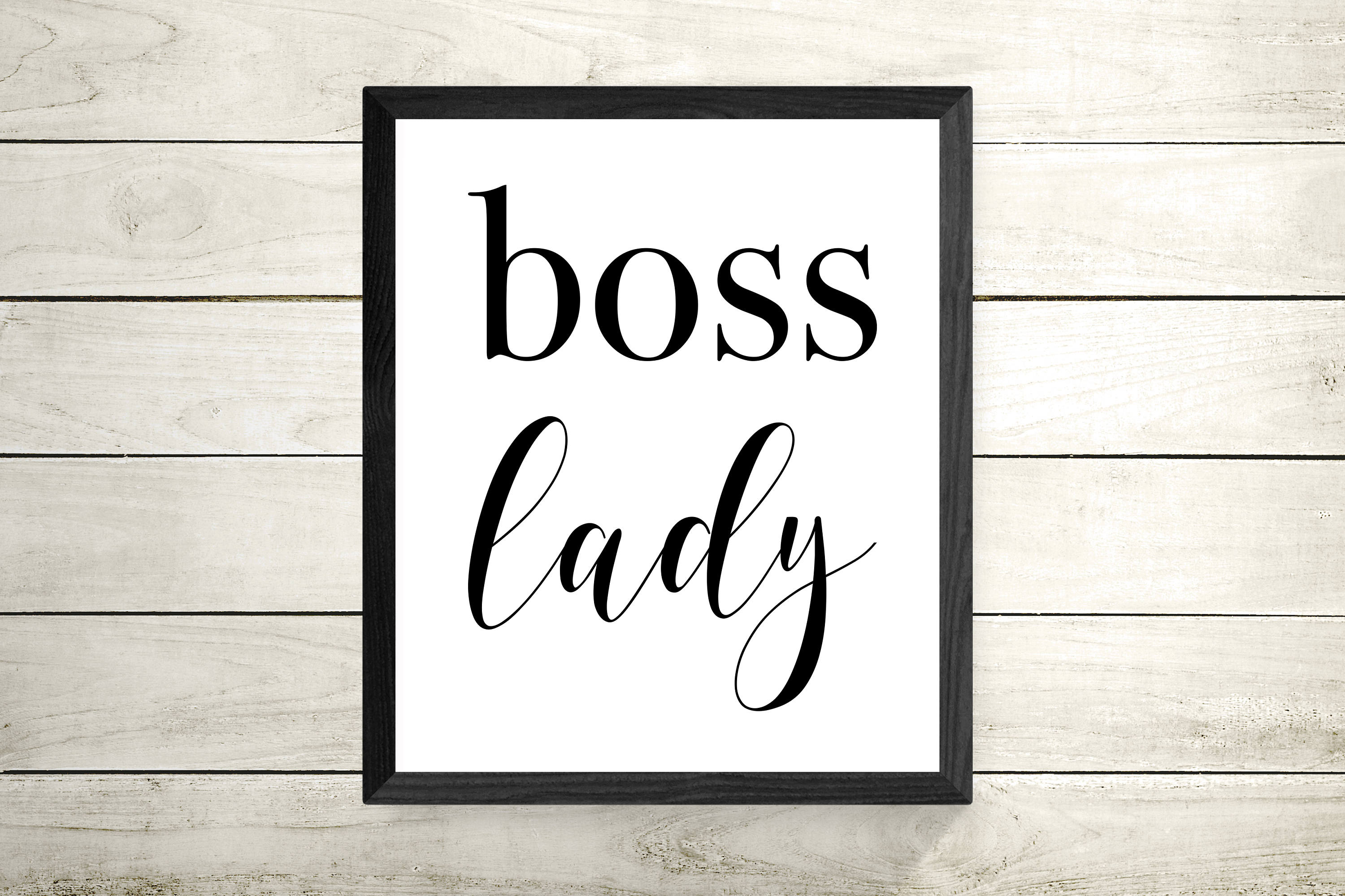 Boss Lady Framed Print Framed Wall Art Quote Print