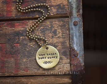 Who Tells Your Story Necklace | Hand-stamped Brass Disc Pendant Alexander Hamilton Broadway Musical