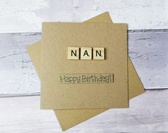 Scrabble birthday card, Handmade card for Nan, Happy Birthday card, Scrabble tiles birthday card, Greetings card, Wooden alphabet tiles