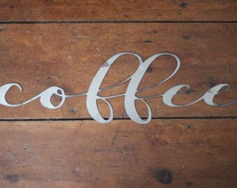 Metal "coffee" Sign