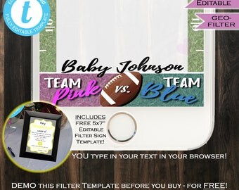 Football Gender Reveal Snapchat Geofilter- Gender Reveal Filter- Team Blue Team Pink Party- Personalize Custom Digital INSTANT Self EDITABLE