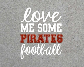 Love Me Some Pirates Football SVG