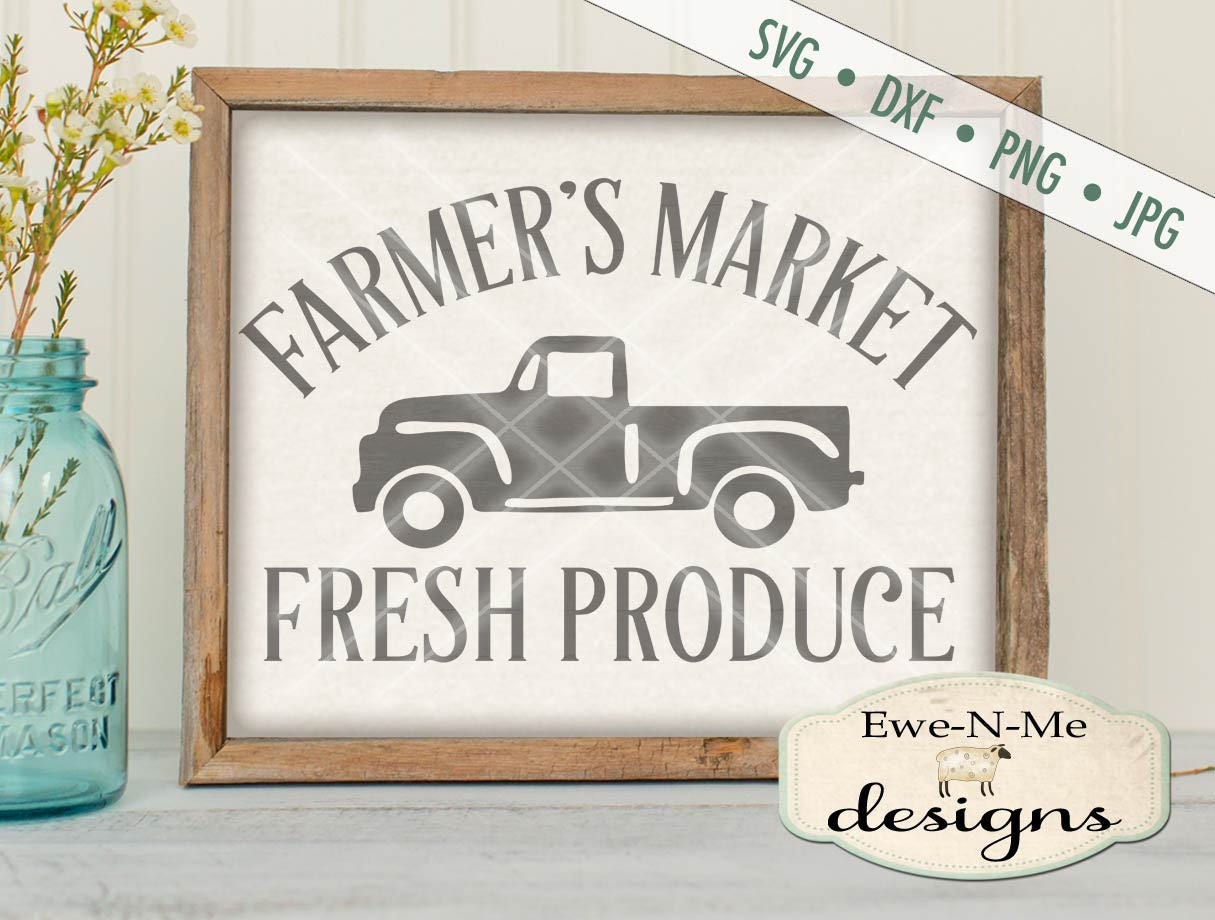 Download Farmers Market SVG kitchen svg farmhouse svg old truck