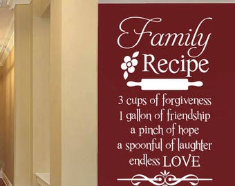 Family Recipe Kitchen Quote, Vinyl Wall Lettering, Vinyl Decals, Wall Quotes, Vinyl Letters, Wall Words, Kitchen Decal, Family Quote