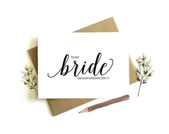 To My Bride on our Wedding Day Card - Wedding Day Card, To My Wife, Wife Wedding Card, Bride Wedding Day, To My Bride, Bride Gift, Fiance