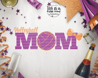 Volleyball Mom svg, Volleyball Shirt svg, Volleyball Cut Files, Volleyball Love svg, Volleyball svg, Cut Files for Silhouette for Cricut