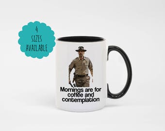 Stranger Things - Chief Hopper - "Mornings are for Coffee & Contemplation" Coffee Mug