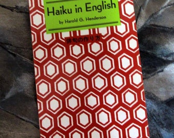 HAiKU in ENGLiSH by Harold G. Henderson | ©1967 Charles E Tuttle Co | 22nd Printing 1988 | Japanese Poetry | Asian Poetry Form | Illustrated