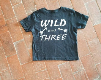 Wild And Three, Wild and Three Shirt, 3 Year Old Birthday Boys, Three and Wild Shirt, Boys 3rd Birthday, 3rd Birthday Shirt Boy, Third Bday