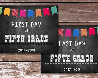 First Day of Fifth Grade Sign/Last Day of Fifth Grade Sign-PRINTABLE - First Day of School, Photo Prop, Chalkboard Sign - Instant Download