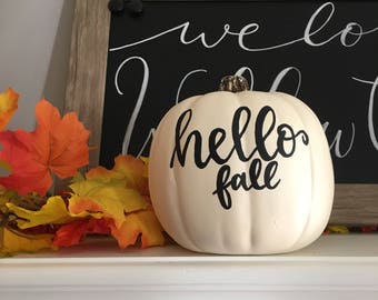 Faux pumpkin "Hello Fall" (6in)