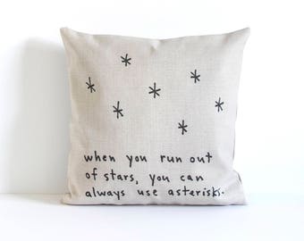 Stars Pillow Cover, Decorative Pillow Cover, Throw Pillow, Pillow Cushion, Cushion Cover, Pillow Covers, When you run out of stars ...