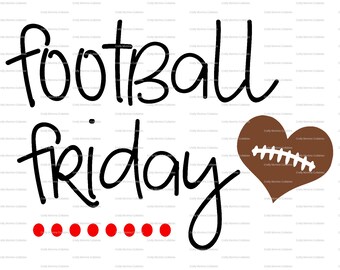 Football Friday SVG file // Baller SVG // Sister Cut File // Football Silhouette File // FRiday Cutting File // Little Sis SVG file