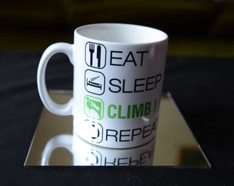 EAT SLEEP Climb Repeat Ceramic Sublimation Mug. Rock Climber Birthday Gift Personalise and Add a Name or Message and Text Style