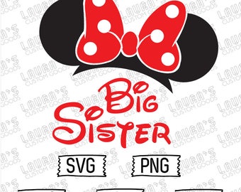 Minnie Mouse Big Sister svg - Minnie Mouse svg - Minnie Mouse Sis svg - Big Sister svg