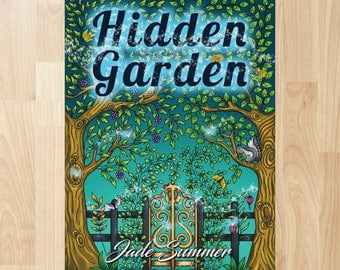 Hidden Garden by Jade Summer (Coloring Books, Coloring Pages, Adult Coloring Books, Adult Coloring Pages, Coloring Books for Adults)