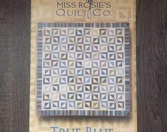 Quilt Pattern - True Blue by Miss Rosie's Quilt Co.