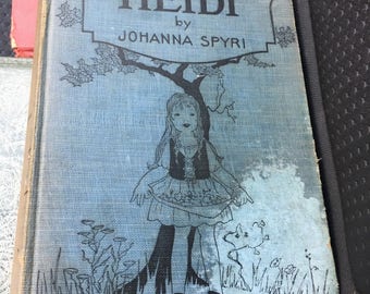 Heidi by Johana Spyri