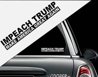 Impeach Trump Sticker No Background Vinyl Decal Sticker for Cars Trucks Vans RV Window Waterbottle Suitcase Wall Decor and More!