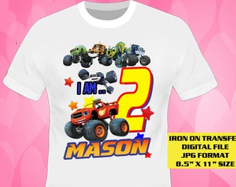 Blaze Birthday Shirt Design , Blaze Iron On Transfer DIY , Digital File Only , JPG Format , Blaze And The Monster Machine , Iron On Transfer