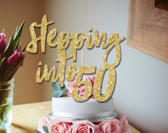 50th cake topper, Stepping into 50 glitter cake topper 50th birthday decoration