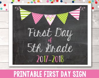 Girls First Day of 5th Grade Sign Printable PDF for 1st Day of Fifth Grade 2017-2018 School Year Instant Download