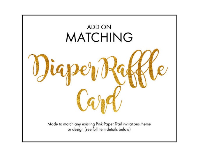 Diaper Raffle Card Add-On Insert Card to Match Any Baby Shower Party Invitation Theme or Design - Printable Digital File