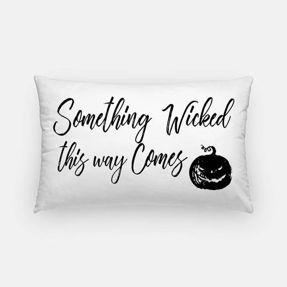 Halloween Lumbar Pillow Cover Something Wicked This Way Comes