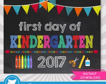 First Day of Kindergarten Sign - First Day of School Printable - First Day of School Sign - Photo Props - Chalkboard Sign - Instant Download