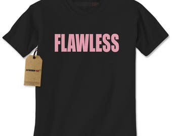 Flawless - I Woke Up Like This Mens T-shirt