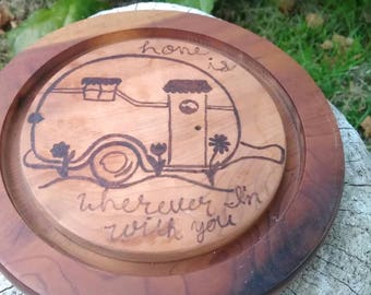 Travel Trailer Decor, Round Trailer Cutting Board, Myrtle Wood Cutting Board, RV Cutting Board, Home Is Wherever I'm With You Decor, RV