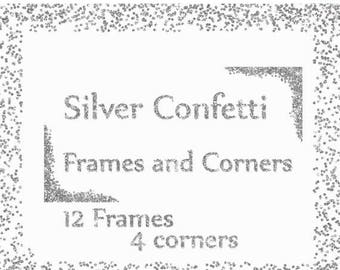 40%SALE Silver Confetti Frames: "SILVER FRAMES" Glitter Frames Silver Glitter overlay Confetti corners wedding clipart diy invites Silver b