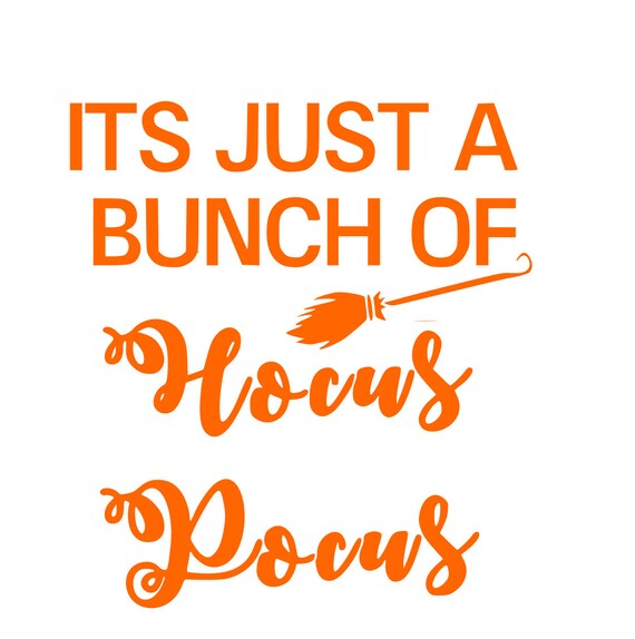 Its just a bunch of hocus pocus Vector File