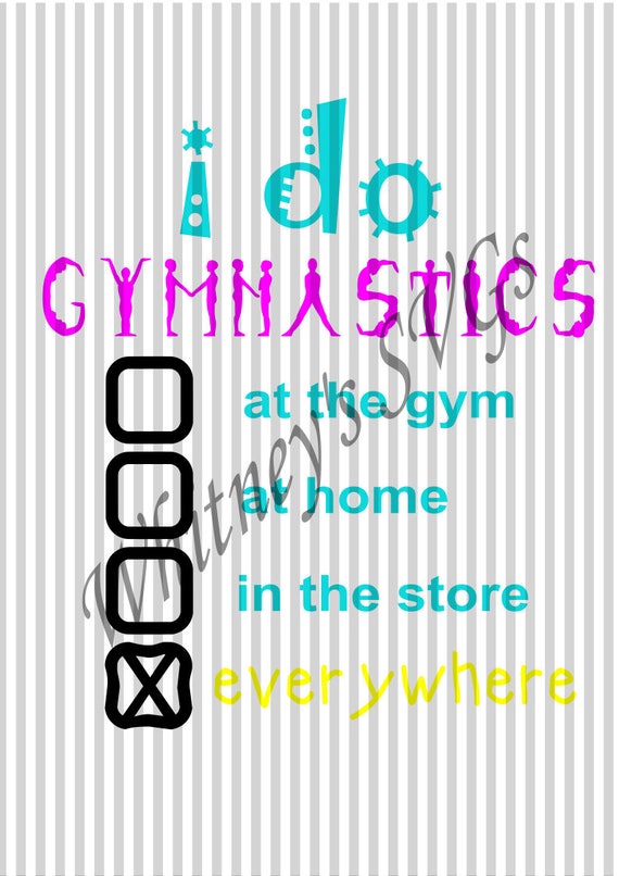 Download I Do Gymnastics Everywhere SVG DXF Cutting File