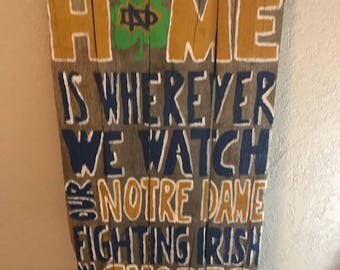 NOTRE DAME SIGN