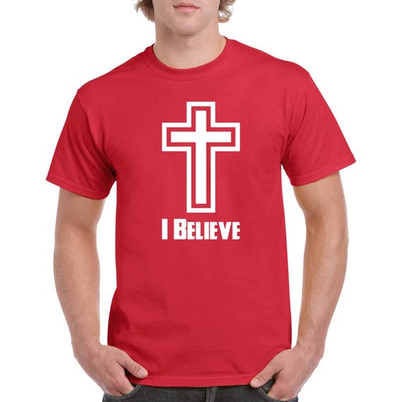 I believe T shirt Believe shirt Christian shirt