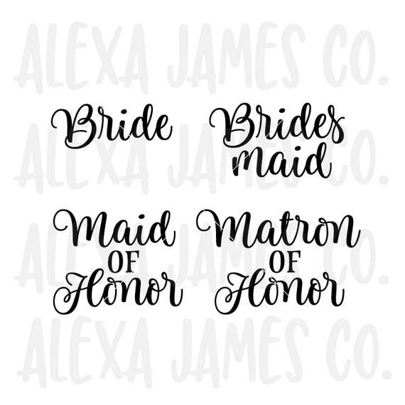 Download Bride SVG Bridal Party SVG svg Cut File Bridesmaids SVG