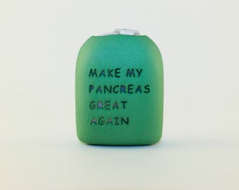 Clip-On Omnipod Pod Cover - Make My Pancreas Great Again