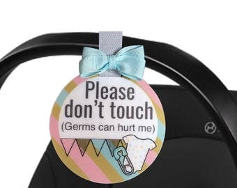 Don't Touch Baby Car Seat Tag Cute Newborn Infant and