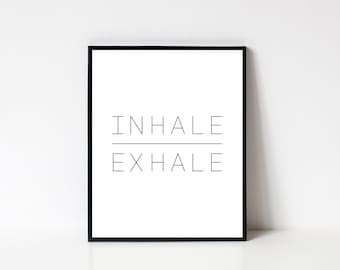 Inhale Exhale Printable Wall Art Digital Download Inhale