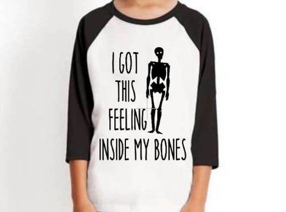 Download I Got This Feeling Inside My Bones Skeleton Raglon Boy's