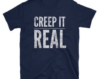 Creep It Real Unisex Halloween T-Shirt