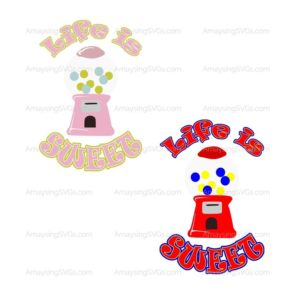 Download SVG Life is Sweet Gumball SVG Candy svg Baby svg