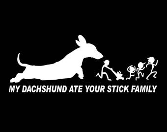Dachshund Decal, Dachshund Ate Your Stick Family, Doxie Mom, Doxie Decal, Dad Lover Owner car window auto decal graphic bumper sticker