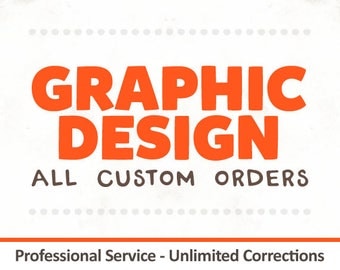 Graphic Design - Graphic Designer - Graphic Design Services - Logo Design Custom - Poster - Flyer