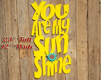 You Are My Sunshine Wood Quote Sign Music Lyric Sign Baby Shower Gifts Wood Sign Decor Wood Word Sign Gift For Mom Boho Babyshower Gift