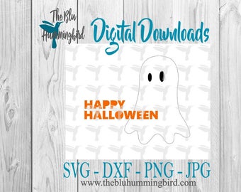 Happy Halloween SVG, Ghost SVG, Halloween Ghost SVG, Halloween Svg Designs, Halloween Svg Files, Ghost Svg Files, Halloween files for Cricut