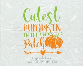 Cutest Pumpkin In The Patch SVG File Silhouette Cutting File Cricut Download Print Vinyl sticker T Shirt Design Halloween Pumpkin Patch Svg