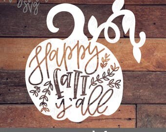 Fall svg File, Happy Fall svg, Happy Fall Y'all svg, Fall Pumpkin svg, Fall Cut File for Silhouette and Cricut, Pumpkin Clipart Cutting File